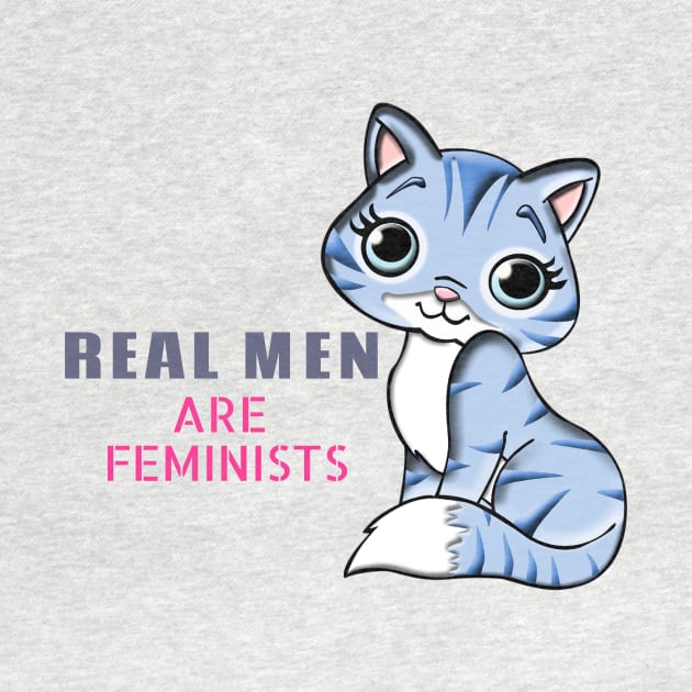 Real men are feminists design with cute kitty by farq